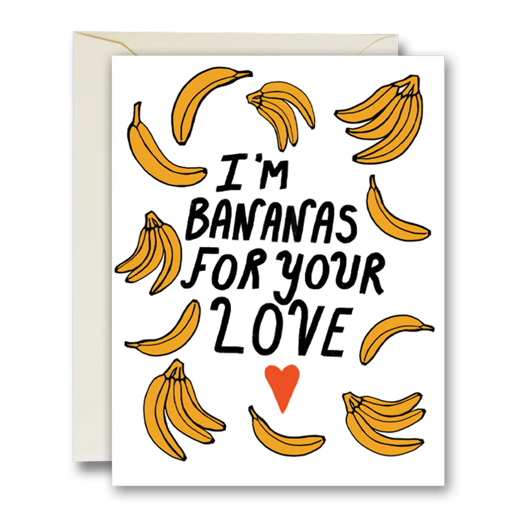 bananas for your love card