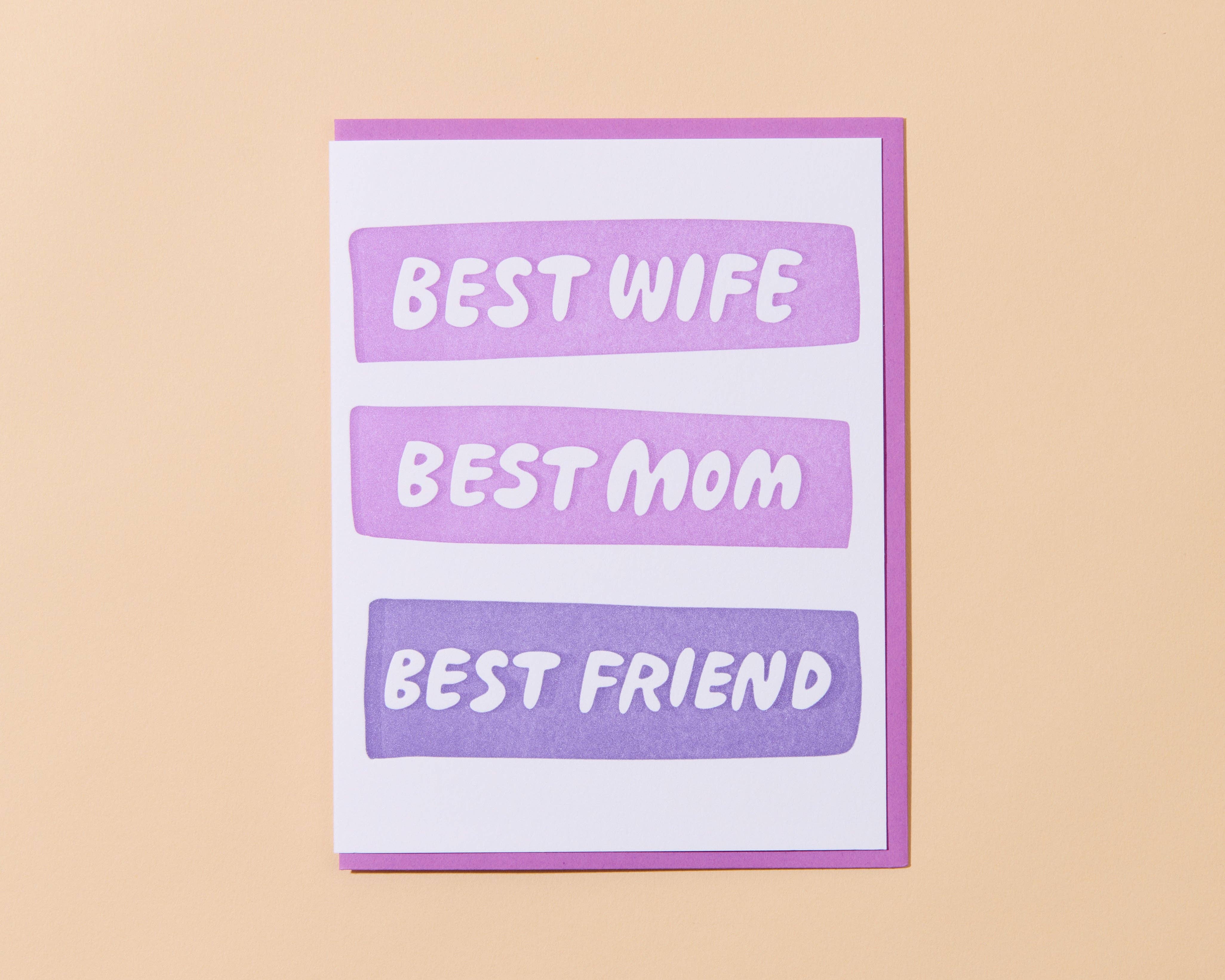 letterpress mother's day card—best wife/ best friend (sweet)