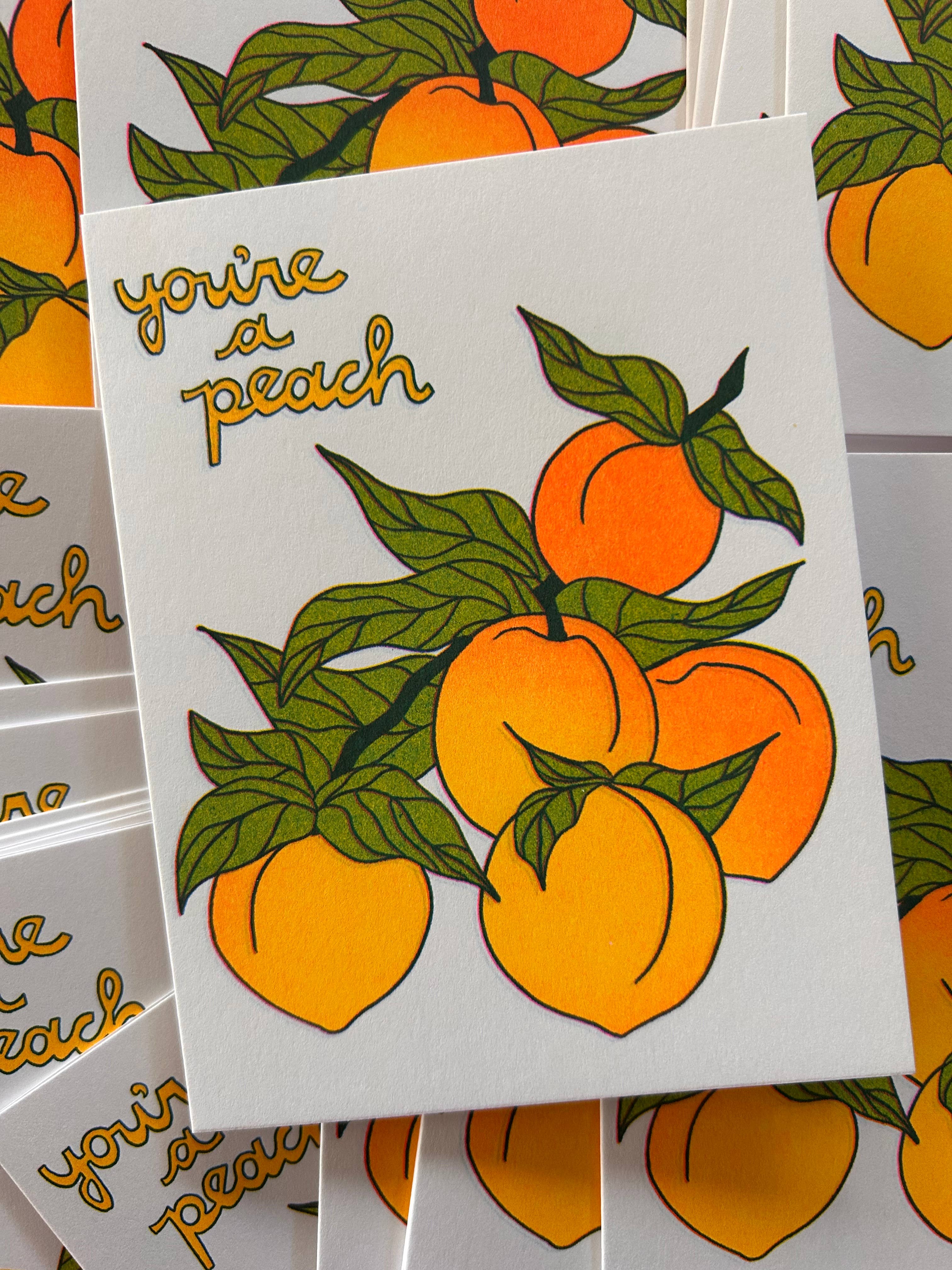 you're a peach - risograph greeting cardÂ